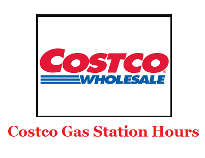 Costco Gas Station Hours 