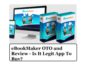 eBookMaker OTO and Review